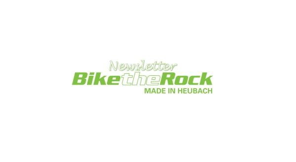 Newsletter Bike the Rock made in Heubach